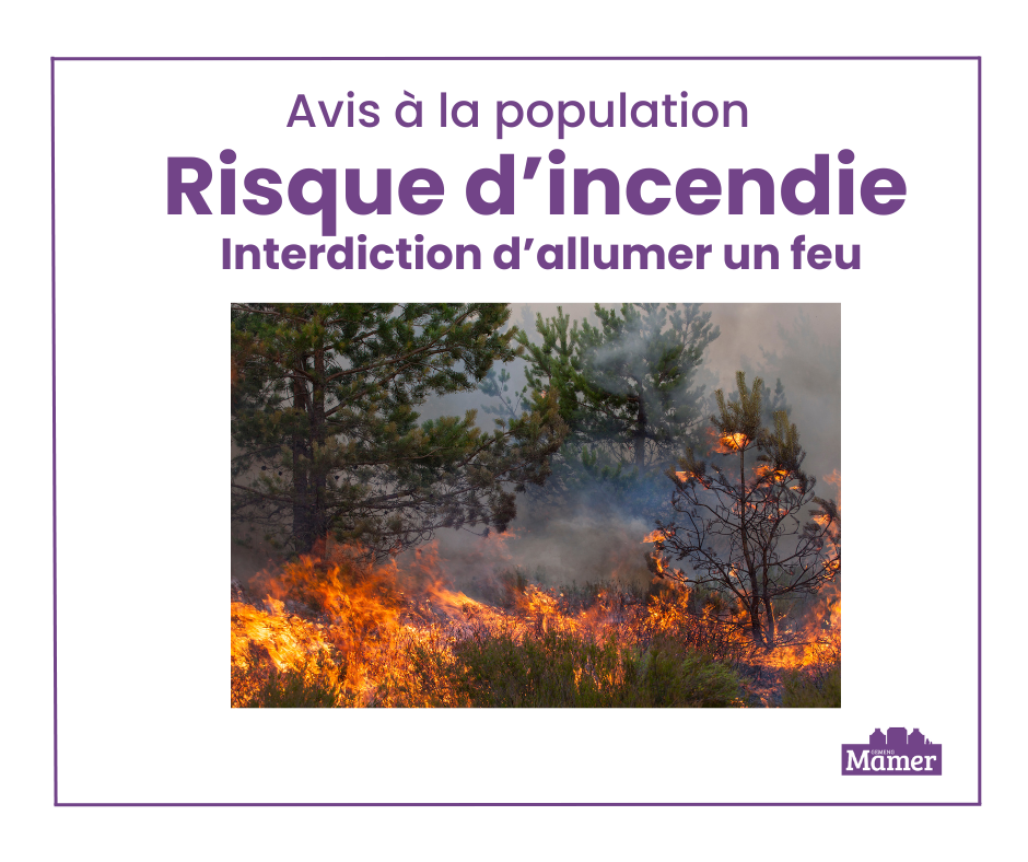 Interdiction temporaire d'allumer un feu