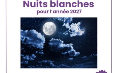 Nuits blanches pour l’année 2027